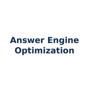 Answer Engine Optimization (AEO) – Optimierung von Inhalten für direkte Antworten in KI- und Suchsystemen