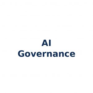 AI Governance – Steuerungsrahmen für KI-Systeme