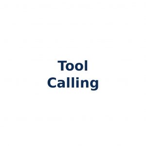 Tool Calling – Nutzung externer Werkzeuge durch LLM