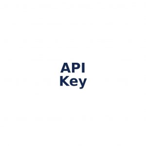 API Key – Zugriffsschlüssel für API