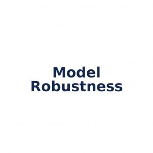 Model Robustness – Stabilität von KI-Modellen