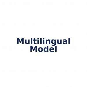 Multilingual Model – Modell für mehrere Sprachen