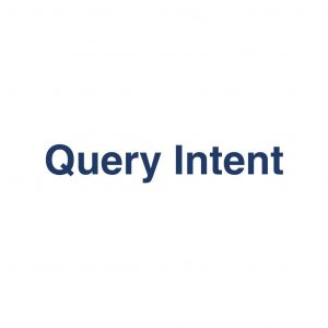 Query Intent – Suchabsicht