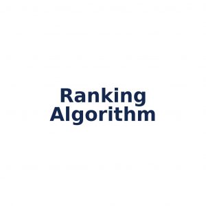 Ranking Algorithm – Sortierung von Ergebnissen