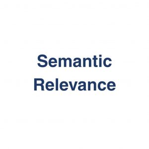Semantic Relevance – semantische Relevanz
