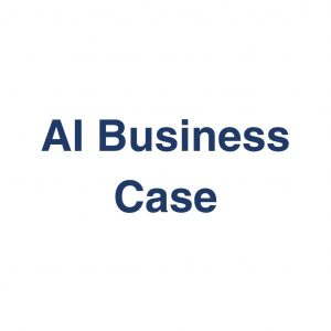 AI Business Case – Definition und Erklärung auf llm-marketing.de