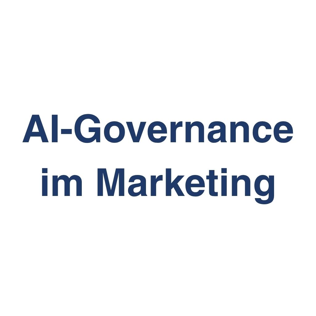 AI-Governance im Marketing – Definition und Erklärung auf llm-marketing.de