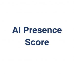 AI Presence Score – Definition und Erklärung auf llm-marketing.de