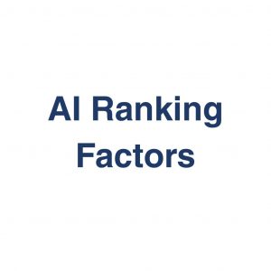 AI Ranking Factors – Definition und Erklärung auf llm-marketing.de