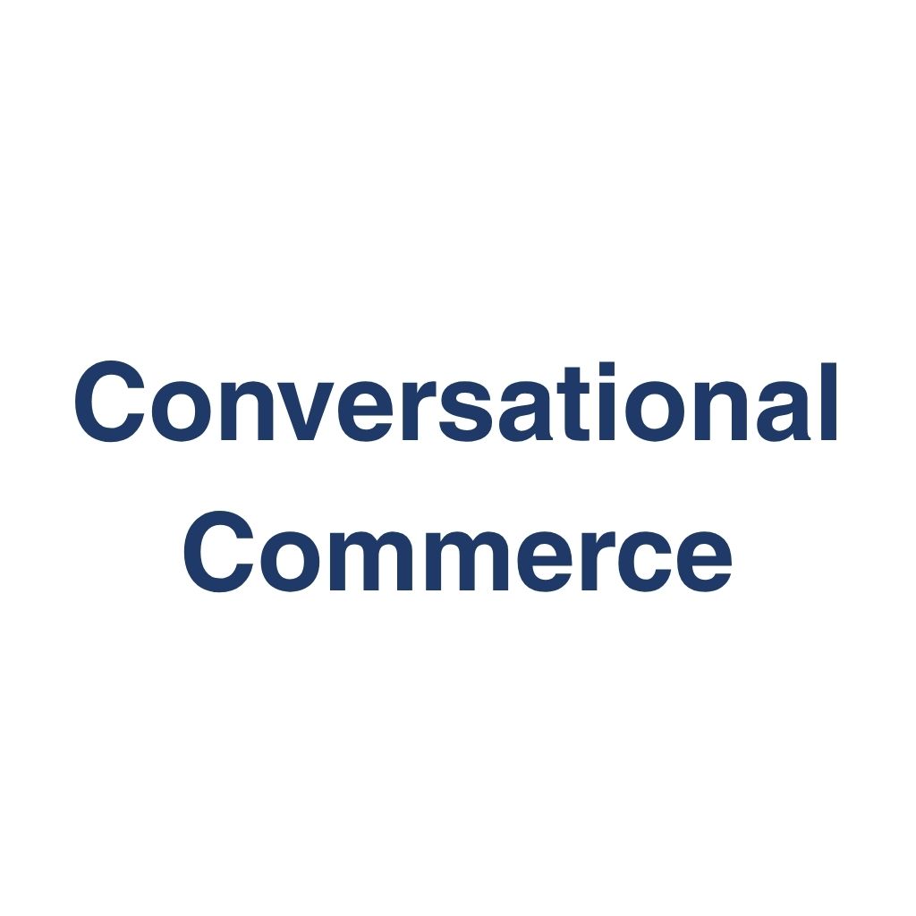 Conversational Commerce – Definition und Erklärung auf llm-marketing.de