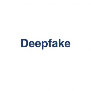 Deepfake – Definition und Erklärung auf llm-marketing.de