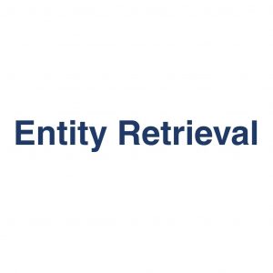 Entity Retrieval – Definition und Erklärung auf llm-marketing.de