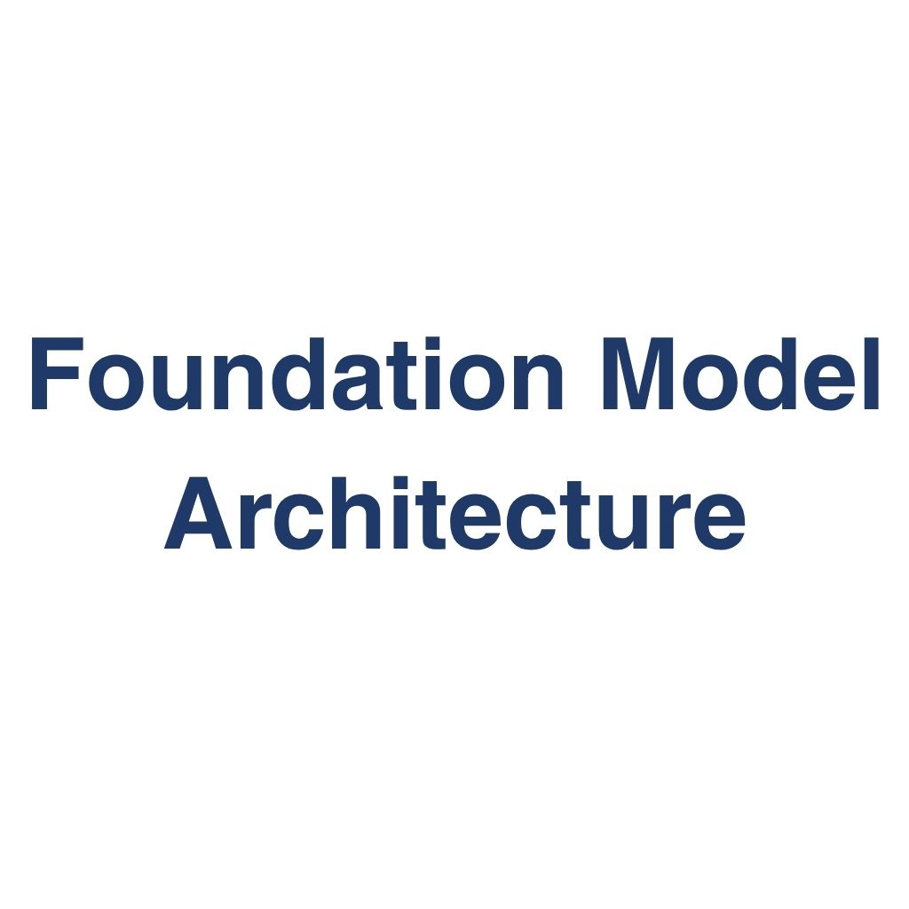 Foundation Model Architecture – Definition und Erklärung auf llm-marketing.de