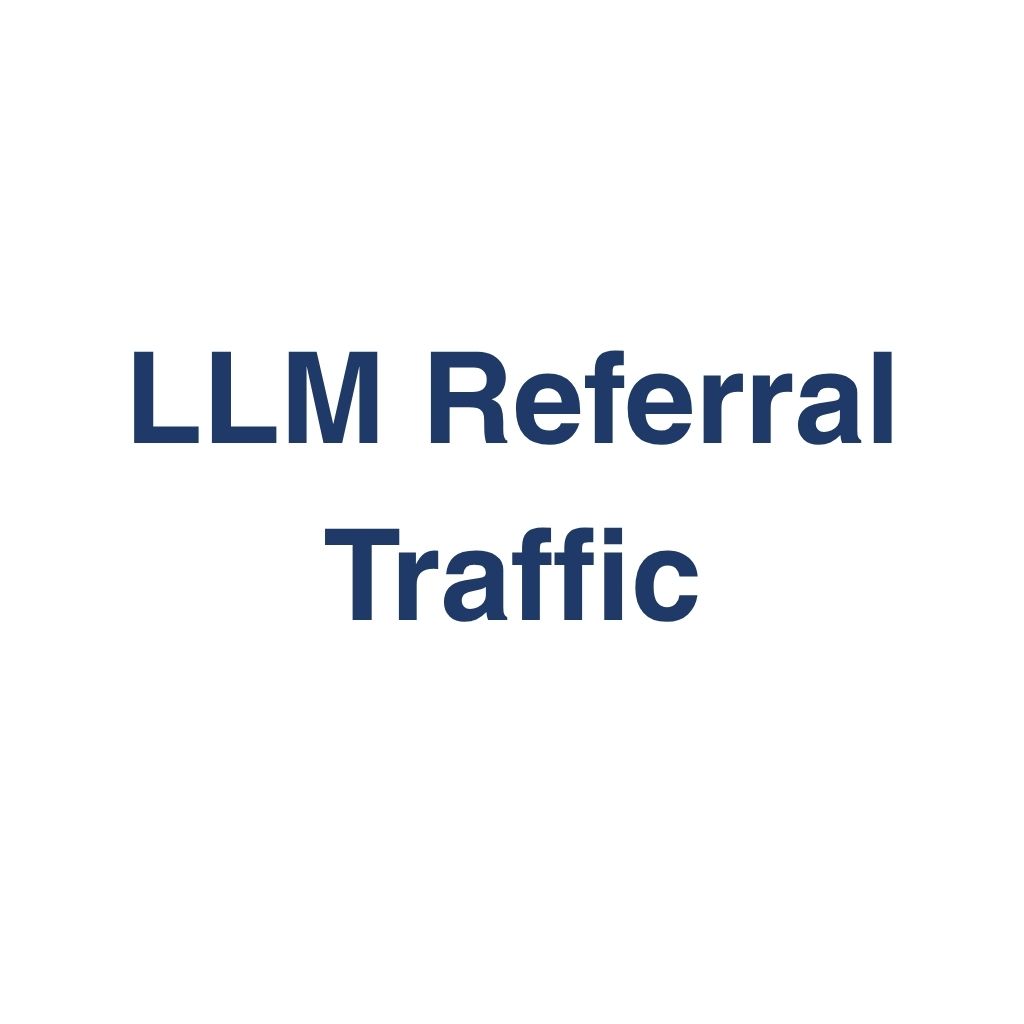 LLM Referral Traffic – Definition und Erklärung auf llm-marketing.de