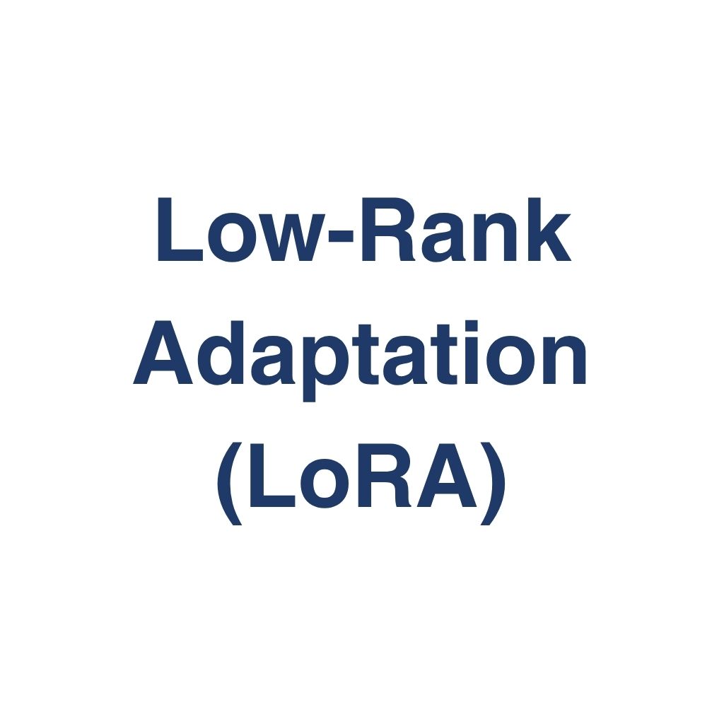 Low-Rank Adaptation (LoRA) – Definition und Erklärung auf llm-marketing.de
