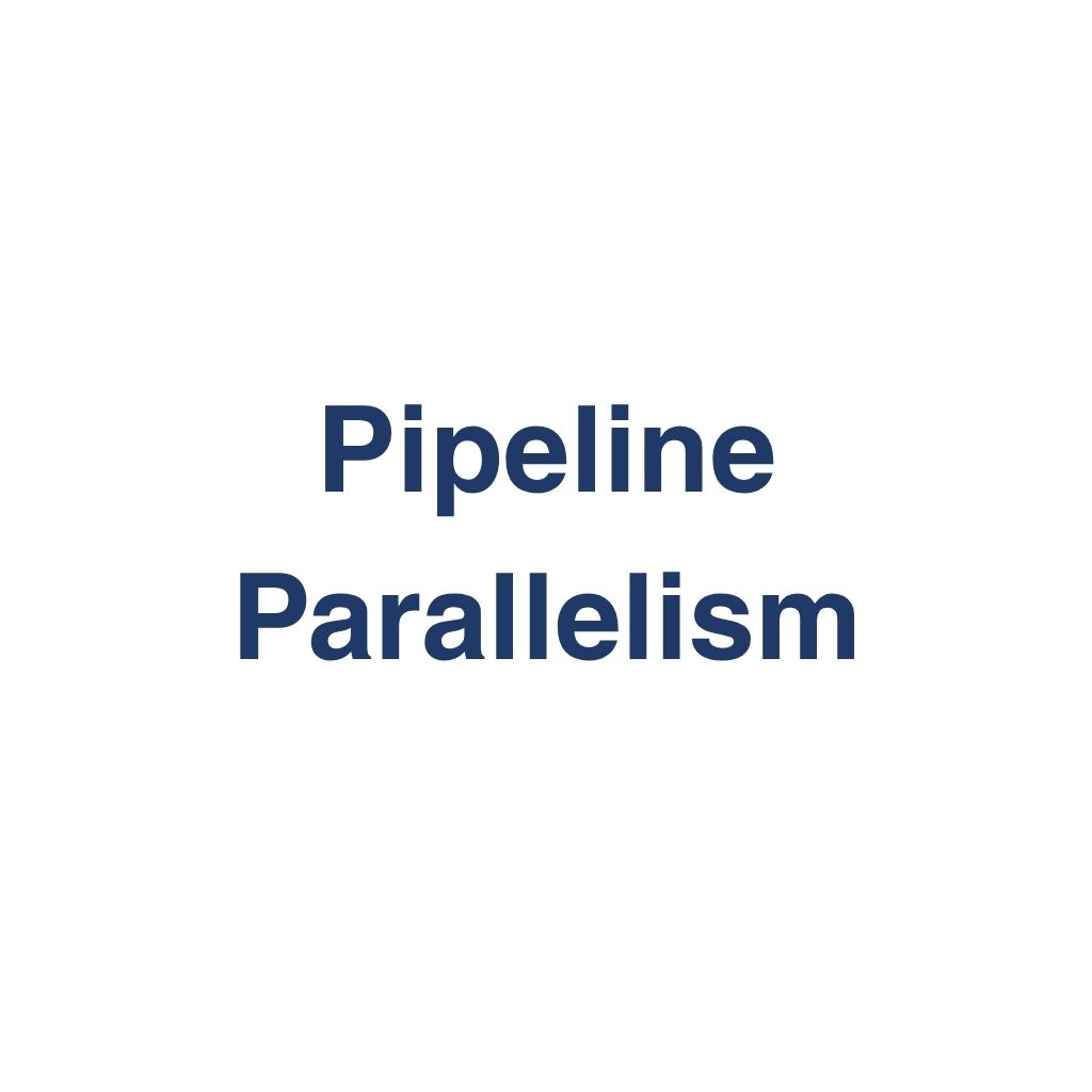 Pipeline Parallelism – Definition und Erklärung auf llm-marketing.de