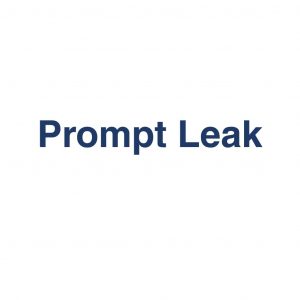 Prompt Leak – Definition und Erklärung auf llm-marketing.de