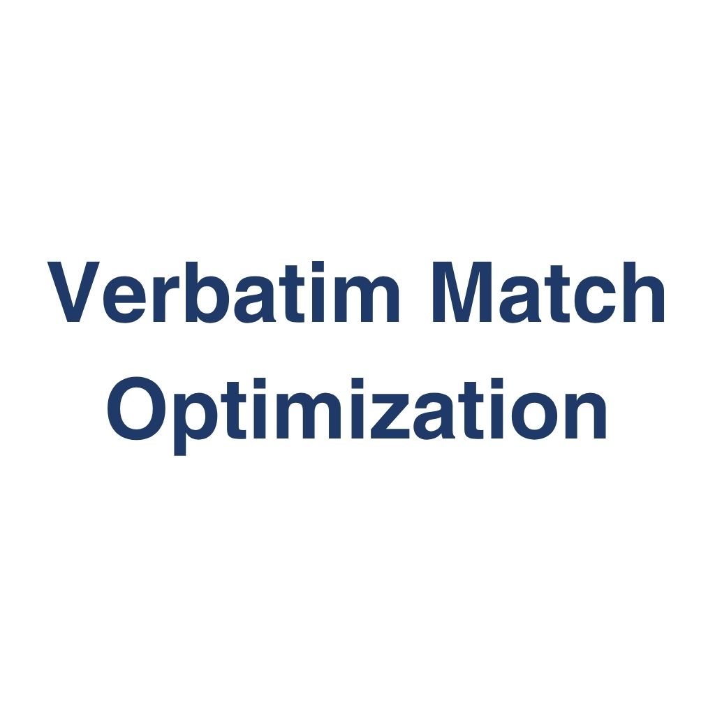 Verbatim Match Optimization – Definition und Erklärung auf llm-marketing.de