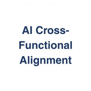 AI Cross-Functional Alignment – Definition und Erklärung auf llm-marketing.de