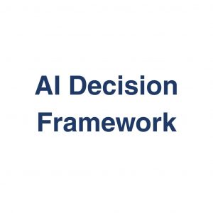 AI Decision Framework – Definition und Erklärung auf llm-marketing.de